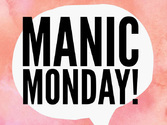 Manic Monday 08/2023